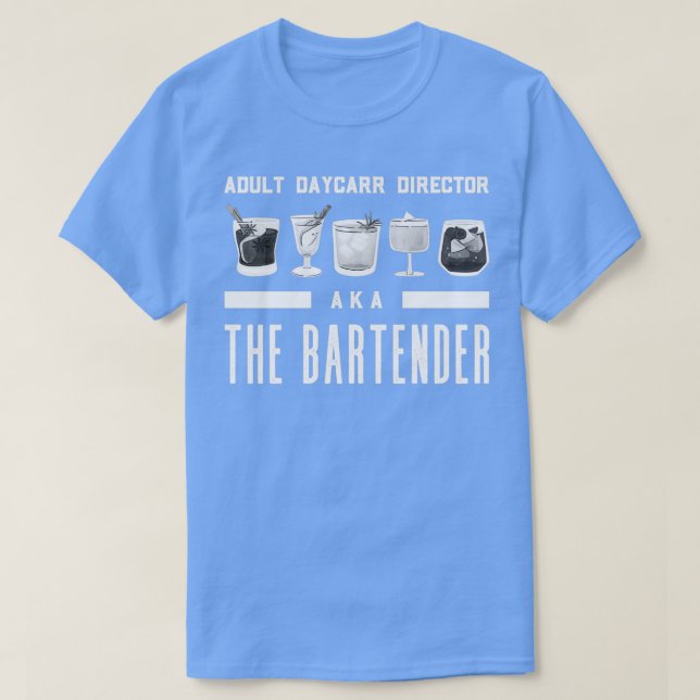 Camiseta Diretor de Daycare Adulto também conhecido como Ba (Frente do Design)