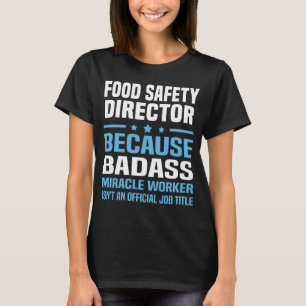 Camiseta Diretor de Segurança comida