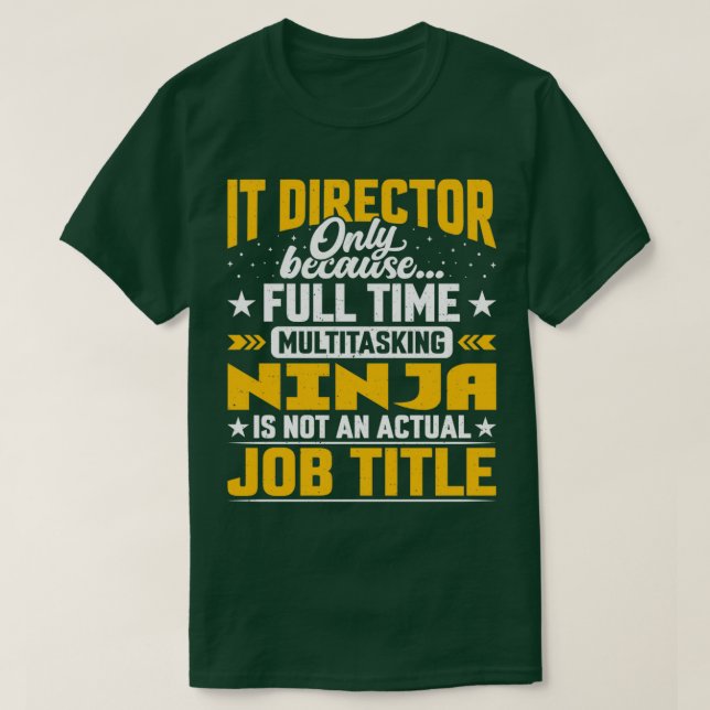 Camiseta Diretor de TI Cargo Funny IT Manager Executivo G (Frente do Design)