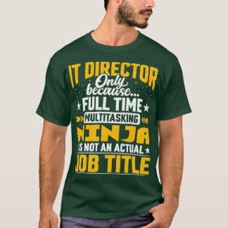 Camiseta Diretor de TI Cargo Funny IT Manager Executivo G