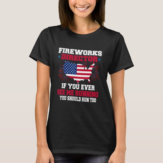 Camiseta Diretor do Fireworks, Se Você Já Viu Meu Funcionam (Frente)