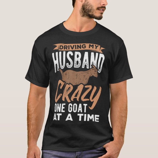 Camiseta Dirigindo meu marido uma cabra louca por vez agric (Frente)