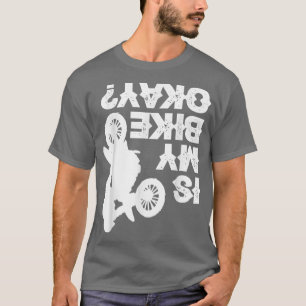 Camiseta Dirt Bike Racing Biker Engraçado É Minha Bicicleta