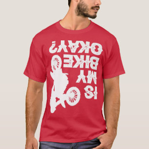 Camiseta Dirt Bike Racing Biker Engraçado É Minha Bicicleta