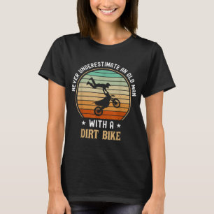 Camiseta Dirt Bike Rider Motocross Nunca Subestime An O