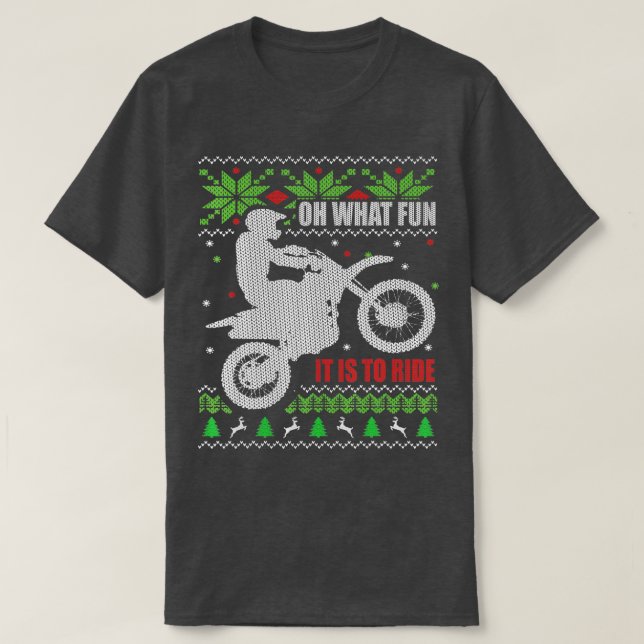 Camiseta Dirt Bike Ugly Christmas Motocross Que diversão (Frente do Design)
