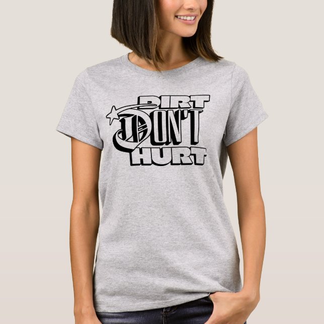 Camiseta Dirt Don't Hurt Tomboy Girl (Frente)