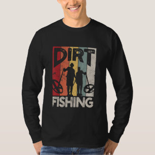 Camiseta Dirt Fisheries Beach Treasure Detecting Metal Dete