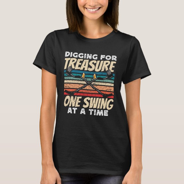 Camiseta Dirt Fishing Digging for treasure Metal Detecting (Frente)