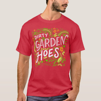 Camiseta Dirty Garden Hoes