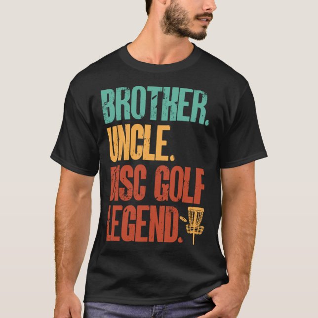 Camiseta Disc Golf Player Brother Uncle Disc Golf Legend (Frente)