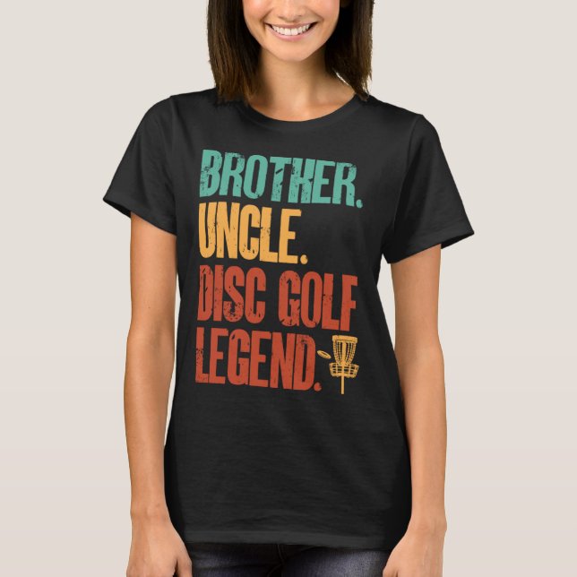 Camiseta Disc Golf Player Brother Uncle Disc Golf Legend (Frente)