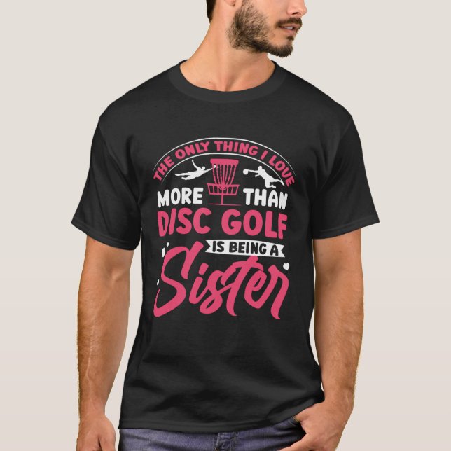 Camiseta Disc Golf Sister Golfing  Golfer Sports Player Gra (Frente)
