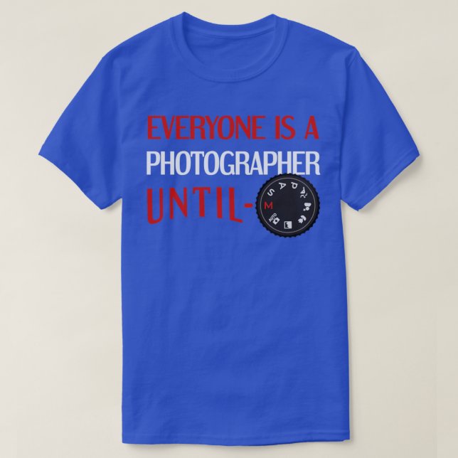 Camiseta Discagem do Modo DSLR Fotografar Fotografia (Frente do Design)