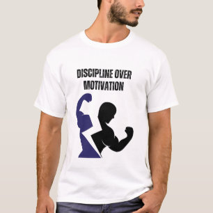 Camiseta Disciplina Sobre Motivação