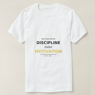Camiseta Disciplina Sobre Motivação Day0da Minds