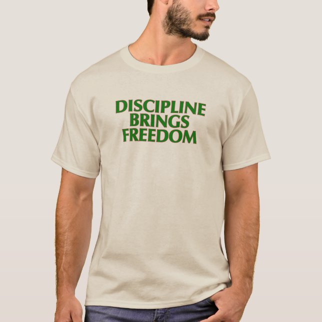 Camiseta Disciplina Traz T-Shirt Liberdade (Frente)