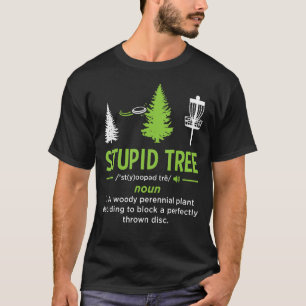 Camiseta Disco Árvore Estúpido Golf Disco Engraçado Golfe E