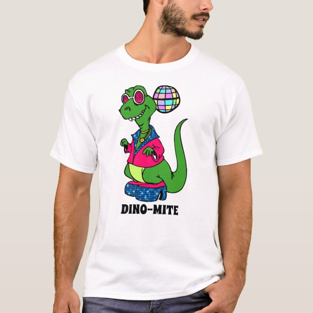 Camiseta Disco Dinosaur is Dino-Mite (Frente)