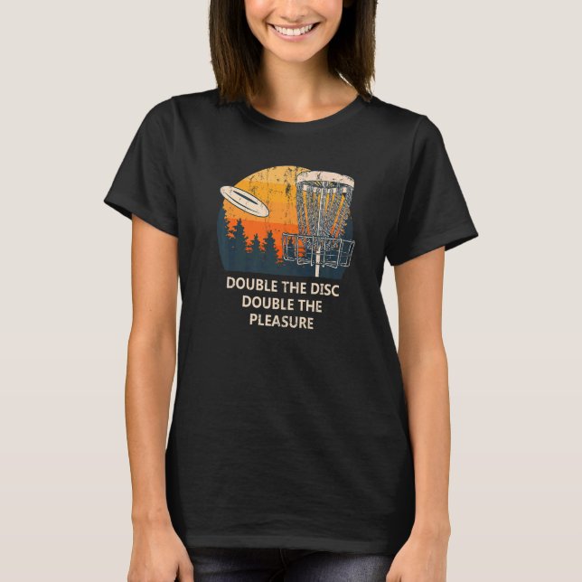Camiseta Disco Duplo Prazer Disco Golf Sayings Golf (Frente)