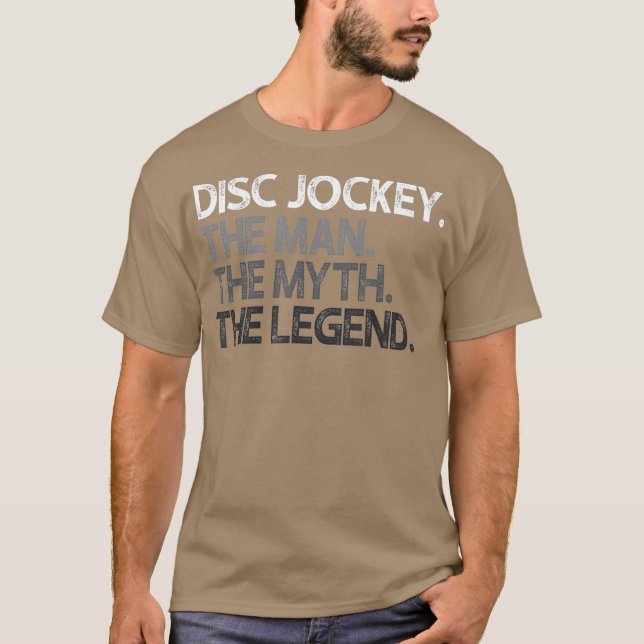 Camiseta Disco Jockey DJ The Man Myth Legend Gift (Frente)