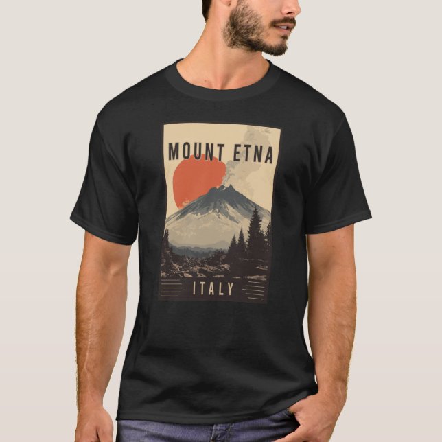 Camiseta Discover Volcano Adventure and Mount Etna in Italy (Frente)
