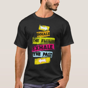 Camiseta Discurso De MOTIVAÇÃO Inalar O Futuro Exalar O Pas