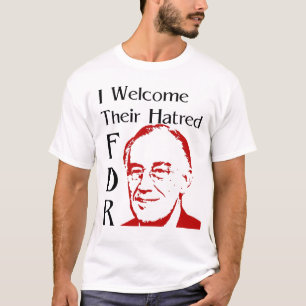 Camiseta Discurso do FDR - Saúdo o seu ódio