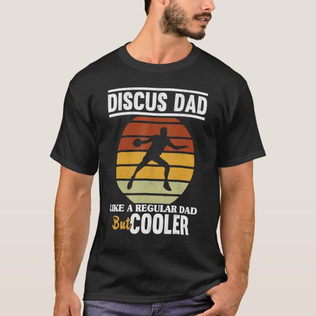 Camiseta Discus Dad Thrower Track And Field Father Throwing (Frente)