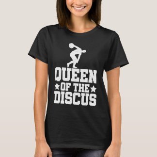 Camiseta Discus Thrower Queen Of The Discus Discus Throwing