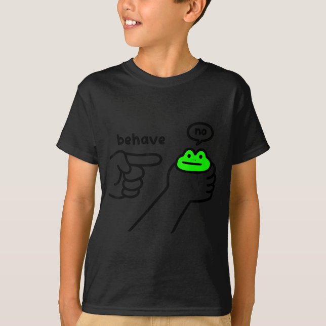 Camiseta Dishonest Frog Meme Behave No Funny Frog Meme Sayi (Frente)