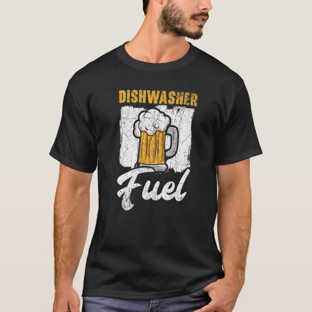 Camiseta Dishwasher Fuel Dishwashing Profession Beer Drinke (Frente)