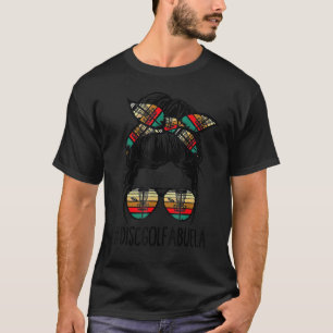 Camiseta Disk Golf Abuela Life Messaging Bun Glass Golf