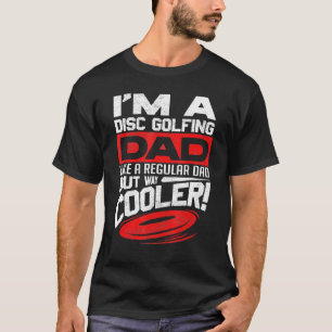 Camiseta Disk Golf Eu sou um Pai de Golfe Disco Jogador de