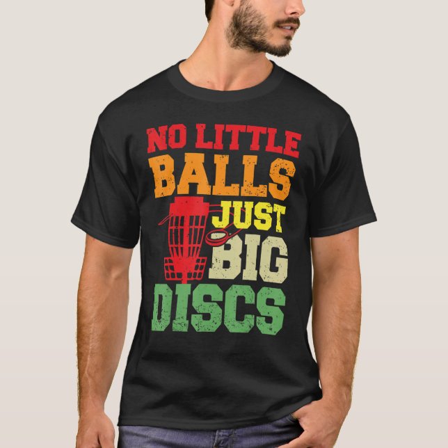 Camiseta Disk Golf No Little Balls Apenas Grandes Discos Fr (Frente)
