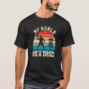 Camiseta Disk Golf Player Disk Golfer My World É Um Disco V