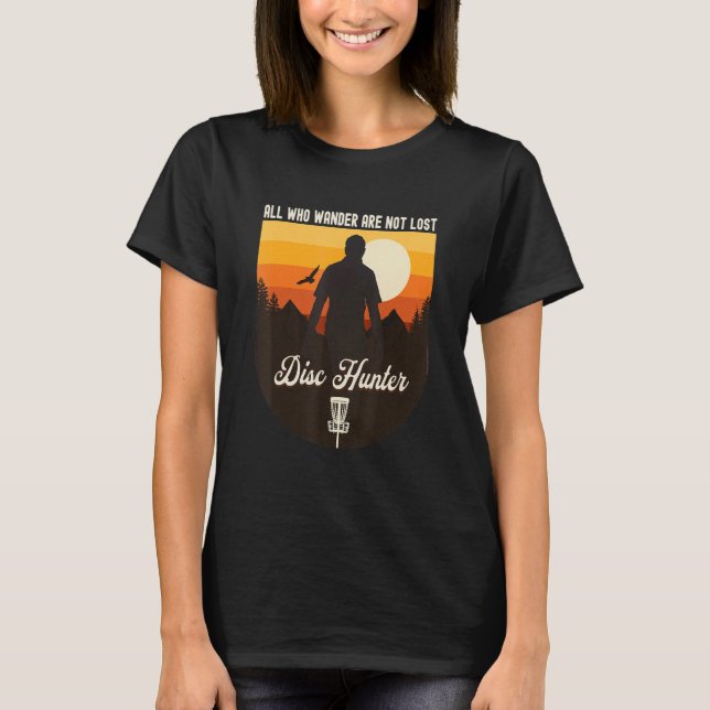 Camiseta Disk Hunter All Who Wander Is Not Lost Disk Gol (O (Frente)