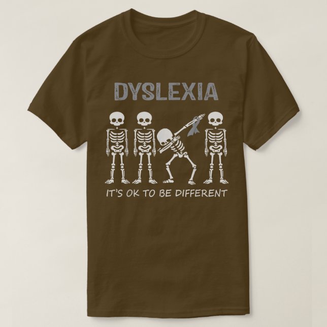 Camiseta Dislexia Dabbing Skeleton Está tudo bem ser diff (Frente do Design)