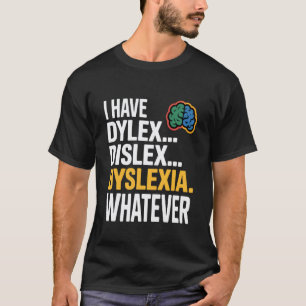 Camiseta Dislexia Divertida Erro Ortográfico Eu Tenho O Que