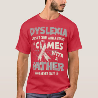 Camiseta Dislexia Doesnx27t Vem Com Um Manual Que Vem 2