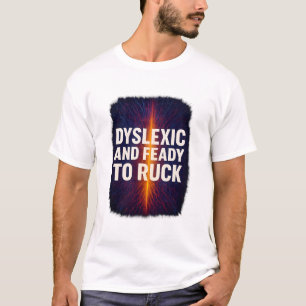 Camiseta Disléxico E Via Neuronal Da Feita Para O Ruck Abst