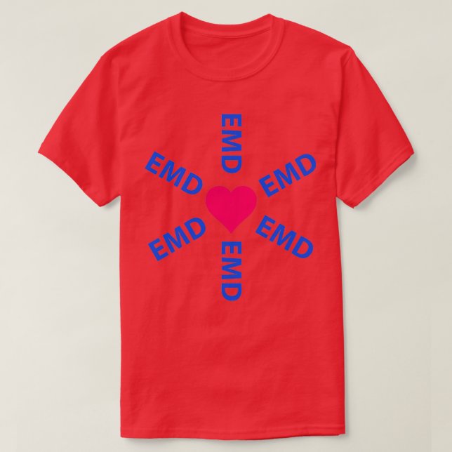 Camiseta Dispachante médico de emergência EMD com coração (Frente do Design)