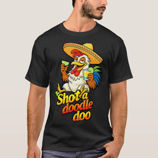 Camiseta Disparou Um Doodle Doo (Frente)