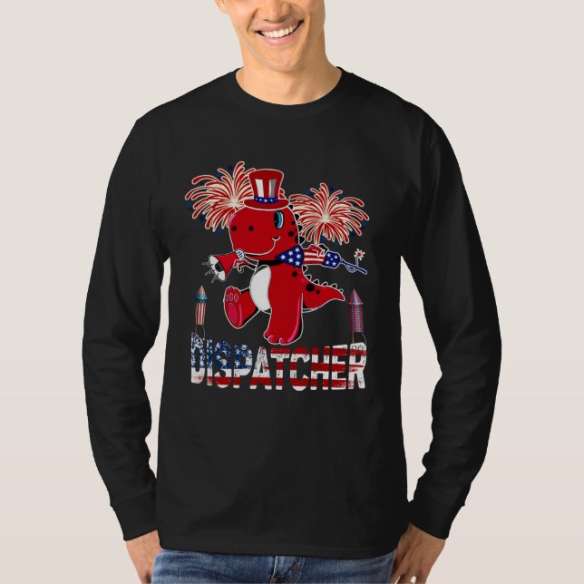 Camiseta Dispatcher American Flag  rex Fireworks 4th of Jul (Frente)