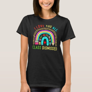 Camiseta Dispensar Feliz Professor no Último Dia do Ensino