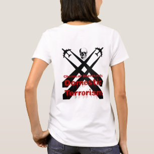 Camiseta Dispersantes Químicos são Terrorismo Doméstico