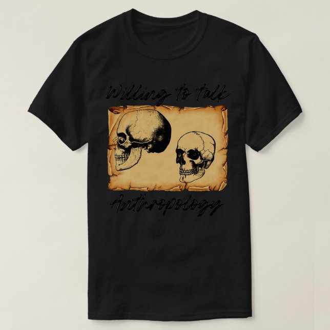 Camiseta Disposta a falar antropologia 1 (Frente do Design)