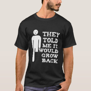 Camiseta Disse-Me Que Cultivasse Amputee Amputee Amputee Am