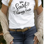 Camiseta Dissemos A Asbury Park White Funny Bachelorette<br><div class="desc">Um design moderno bonito para a festa de casamento ou para uma solteira se livrar. As palavras sujas" Dissemos Asbury Park " em uma árvore branca, tem coração e certamente será notado. Destino da festa de solteira... Parque Asbury. Podem ser vestidos para janto de ensaio, e juntamente com a sua...</div>