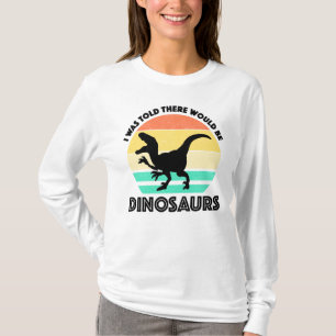 Camiseta Disseram-me que Haveria Dinossauros